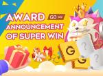 Award Announcement Of Super Win! 