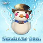 Handsome Duck is coming in Firework event! 