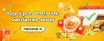 Daily Sign-in, Wheel Event satisfaction survey! 