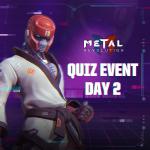 Day 2 of our Quiz Event! 