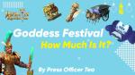 [Review] The Goddesses Festival: How Much is the Price? — Annual Event in the Infinity Kingdom! 