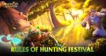 The Hunting Festivalwill begin! 
