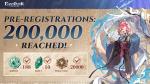 [Pre-reg Milestone] 200, 000! New rewards unlocked >>> 