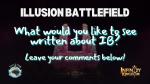 Illusiоn Battlefield Final 3 Weeks! 