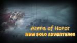 ARENA OF HONOR - NEW SOLO ADVENTURES