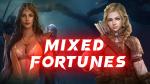 mixed fortunes 