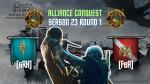 [sRH] vs [FeA] | Alliance Conquest | Season 23 Round 1 