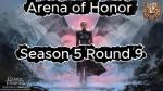 United Once More - Arena of Honor Season 5 Round 9 