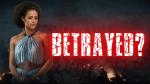 Betrayed?