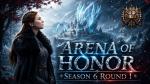So, It Begins - Arena of Honor Season 6 Round 1