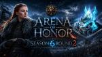 The Final Stand at City of Glory - Arena of Honor Season 6 Round 2 