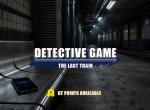 [Vote]The Last Train-Detective Game 