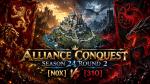 Can they get another win? - Alliance Conquest Season 24 Round 2 - [N0X] vs [31O] 