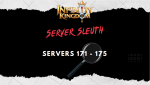 [Review] Server Sleuth: Summary and Analysis of Servers 171 Through 175 in Infinity Kingdom 