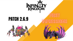 [Review] First Impressions: Patch 2.6.9's Game-Changers in Infinity Kingdom 