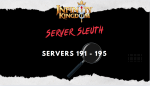 [Review] Server Sleuth: Summary and Analysis of Servers 191 Through 195 in Infinity Kingdom 