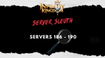 [Review] Server Sleuth: Summary and Analysis of Servers 186 Through 190 in Infinity Kingdom 
