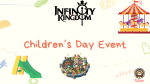 [Review] Analysis of the Children's Day Event in Infinity Kingdom 