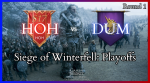 HOH vs DUM | Siege of Winterfell: Playoffs | Match One 