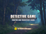 [Vote] Fugitive and Trickster's Signs - Detective Game 