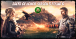 Arena of Honor Season 3 Round 6 