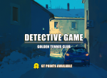 [Vote] Golden Tennis Club - Detective Game 