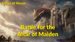 Arena of Honor: Battle for the Altar of Maiden 