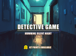 [Vote] Humming Silent Night - Detective Game 