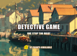 [Vote] One Stop Too Many - Detective Game 