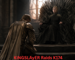 KiNGSLAyER raids K174